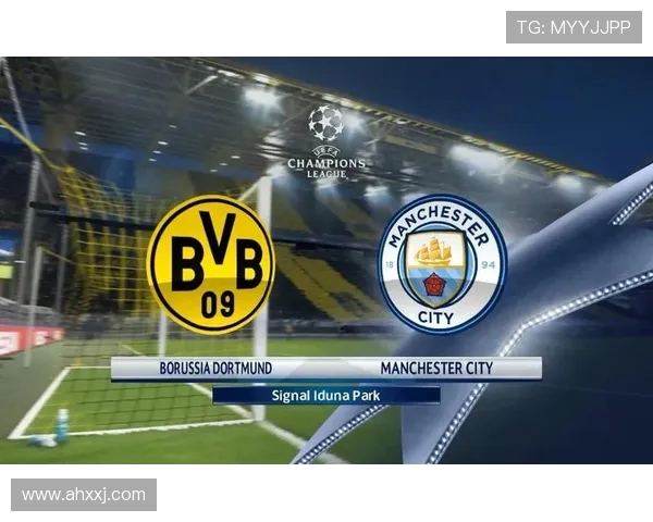 2018年曼城对阵多特蒙德精彩直播回顾与赛后分析