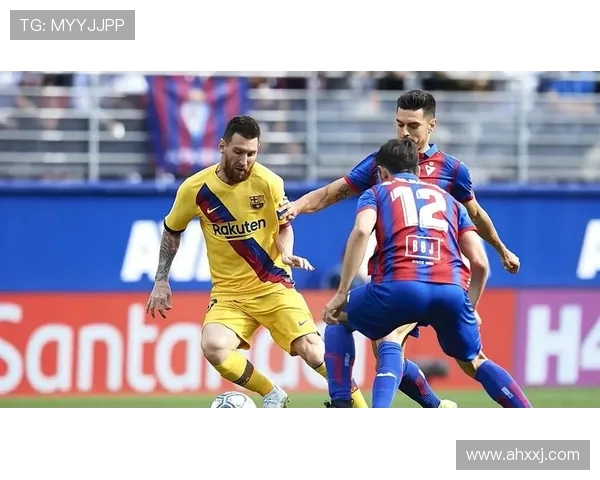巴塞罗那对阵埃瓦尔精彩比赛录像回放及精彩瞬间分析